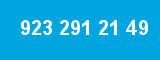 923 291 21 49